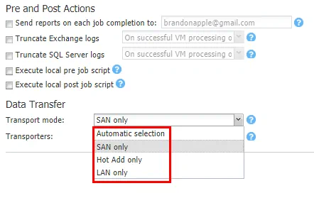 Transport mode options – SAN only, Hot-Add, and LAN only