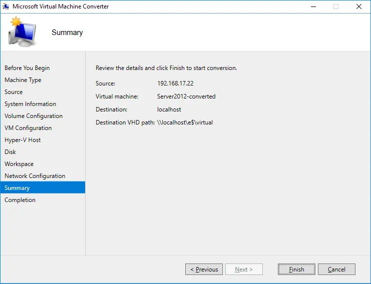 The summary screen of Microsoft Virtual Machine Converter.