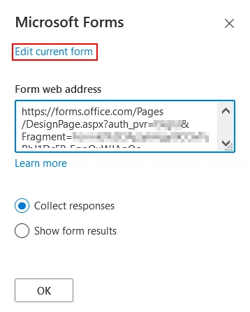 Selecting options for Microsoft Forms and editing the form