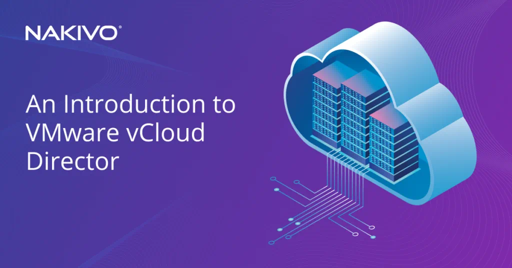 An Introduction to VMware vCloud Director