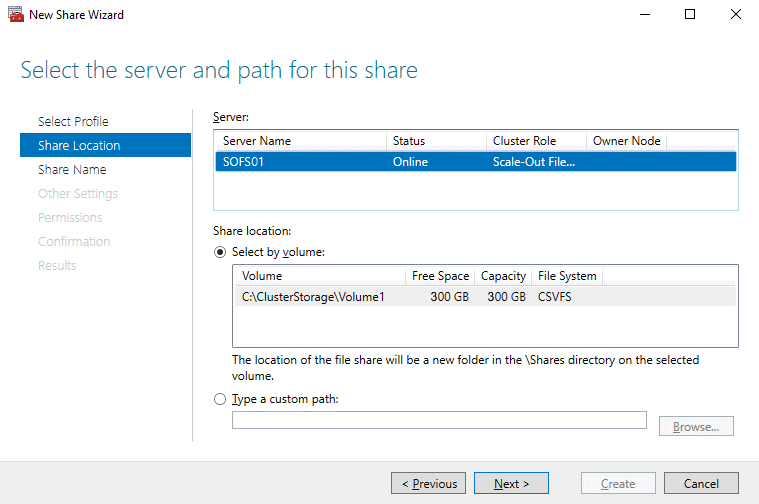 Selecting the file server cluster and path for the scale out storage file share