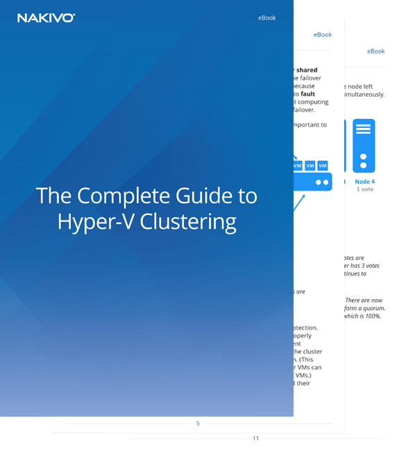 The Complete Guide to Hyper-V Clustering