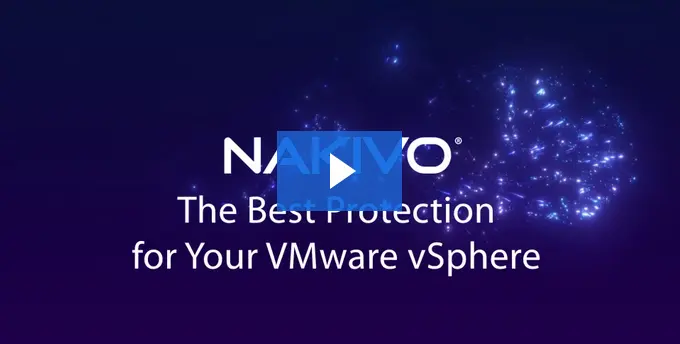 NAKIVO Backup & Replication for VMware