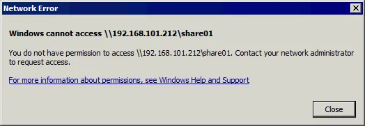 Windows cannot access a file share – you don’t have permission to access a share