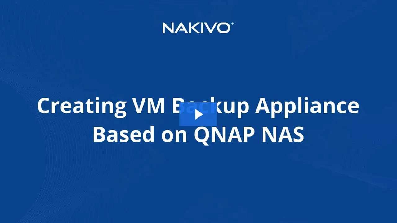 creating vm backup appliance based on qnap nas